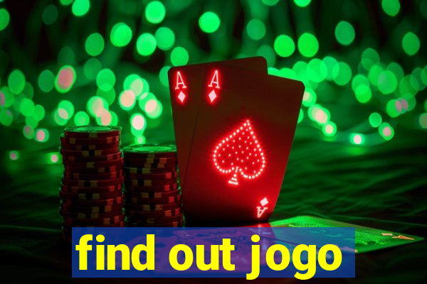 find out jogo