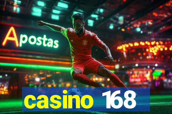 casino 168