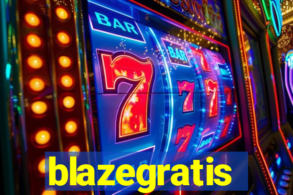 blazegratis