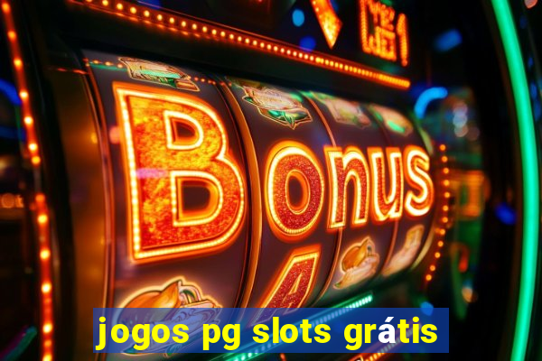 jogos pg slots grátis