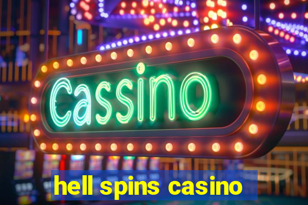 hell spins casino