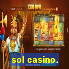 sol casino.