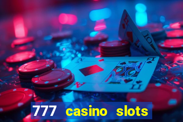 777 casino slots and roulette