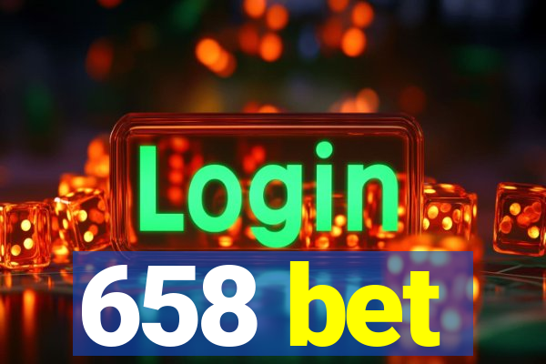 658 bet