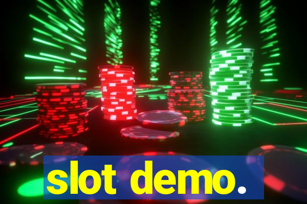 slot demo.