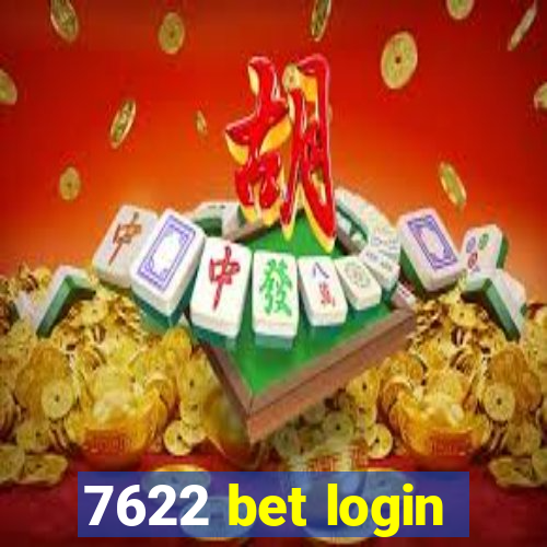 7622 bet login