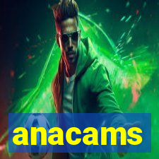 anacams