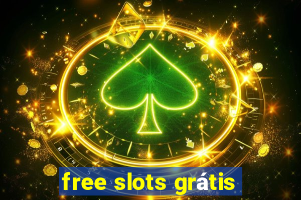 free slots grátis