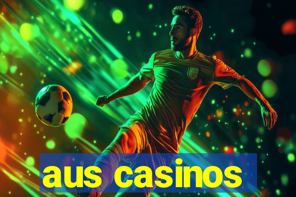 aus casinos