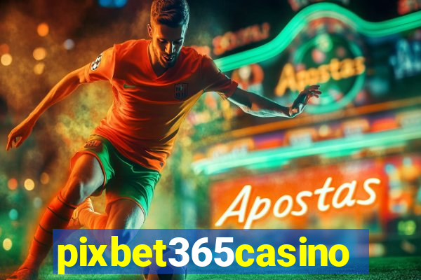 pixbet365casino