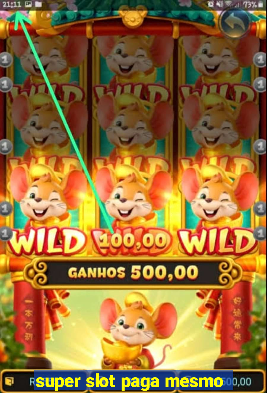 super slot paga mesmo