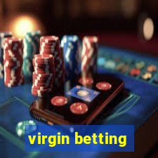 virgin betting