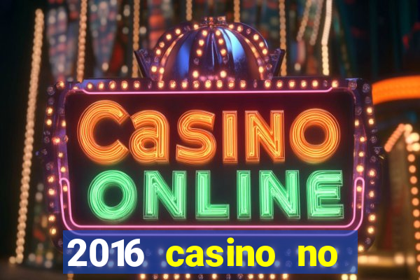 2016 casino no deposit bonus