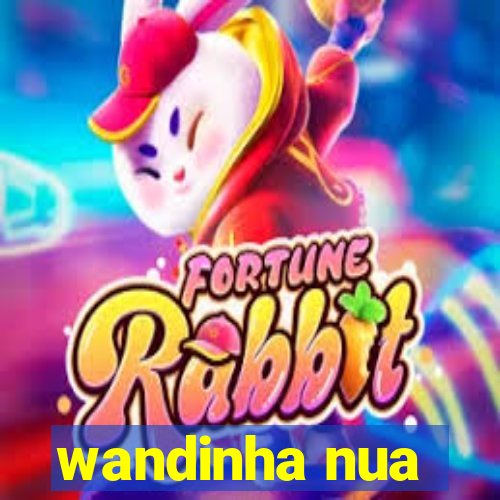 wandinha nua