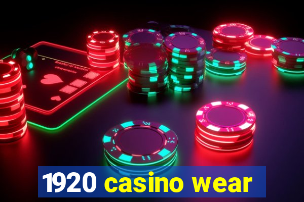 1920 casino wear