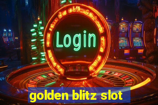 golden blitz slot