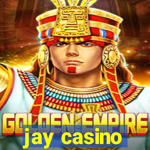 jay casino