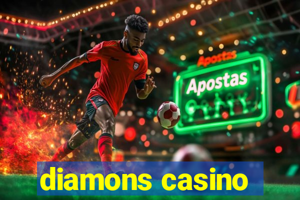 diamons casino