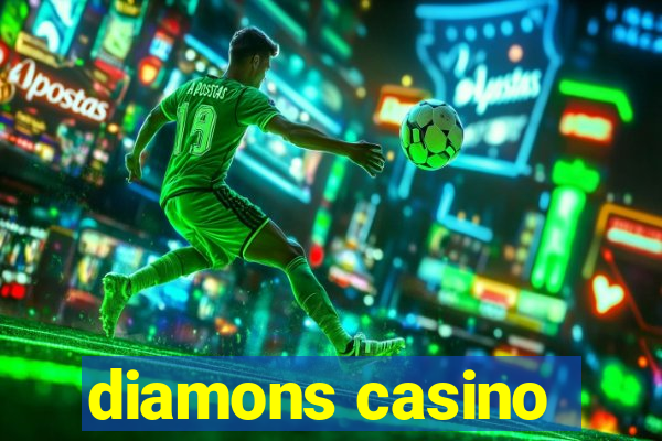 diamons casino