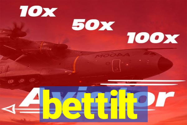 bettilt