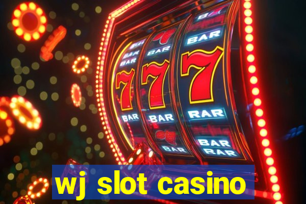 wj slot casino