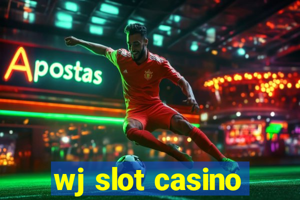 wj slot casino