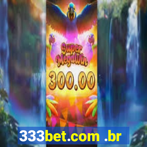 333bet.com .br