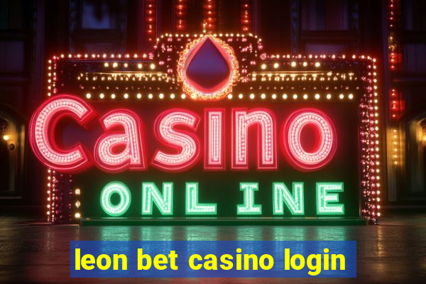 leon bet casino login