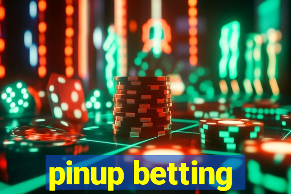 pinup betting