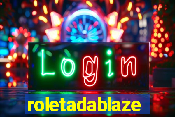 roletadablaze