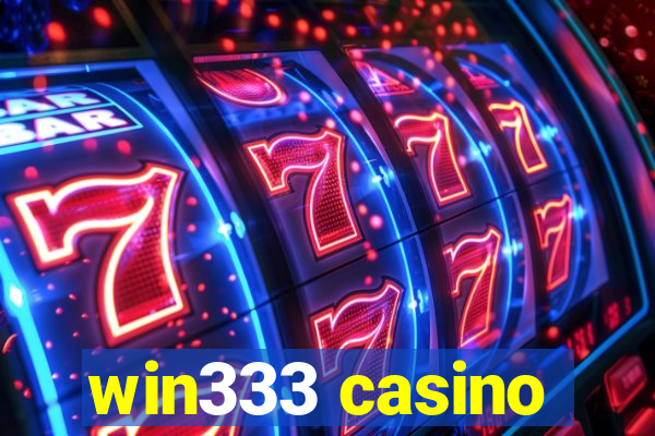 win333 casino