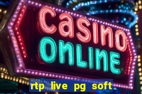 rtp live pg soft slot gacor jackpot