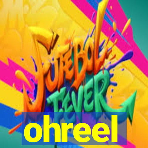 ohreel