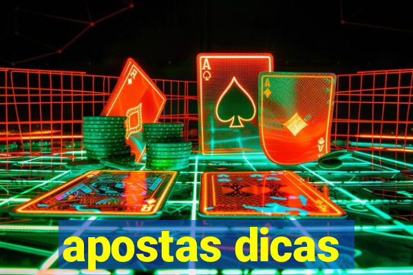 apostas dicas