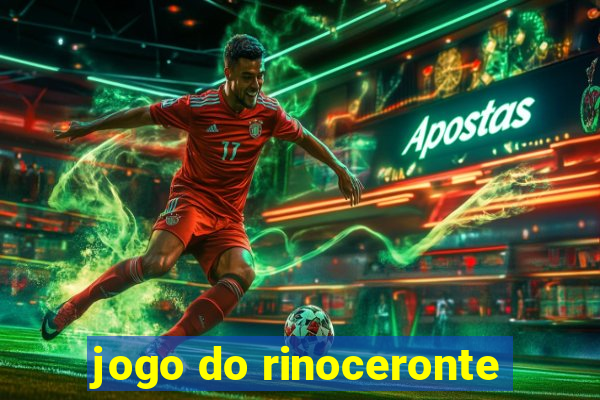 jogo do rinoceronte