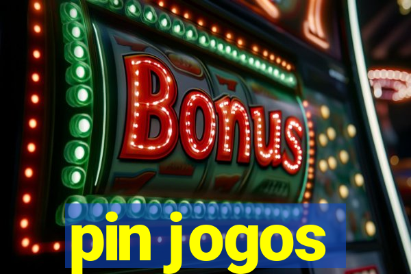 pin jogos