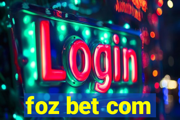 foz bet com