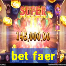 bet faer