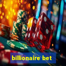 billionaire bet