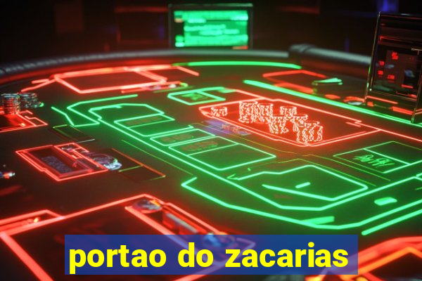 portao do zacarias