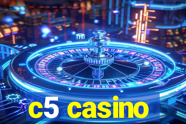 c5 casino