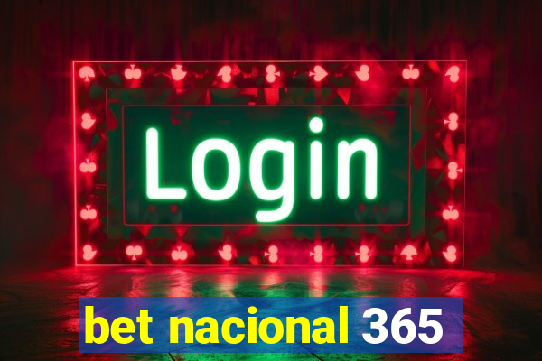 bet nacional 365