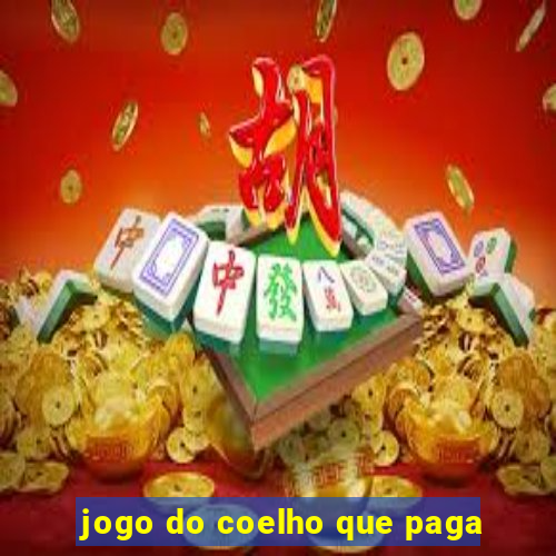 jogo do coelho que paga