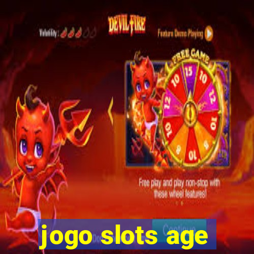 jogo slots age