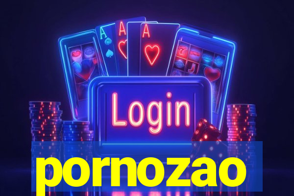 pornozao