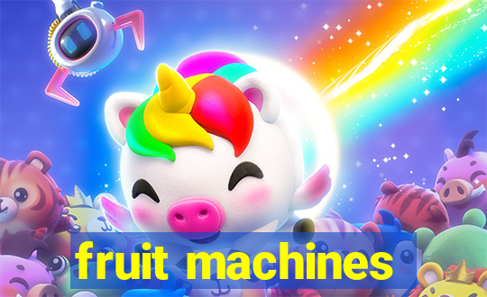 fruit machines