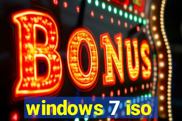 windows 7 iso