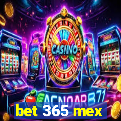 bet 365 mex