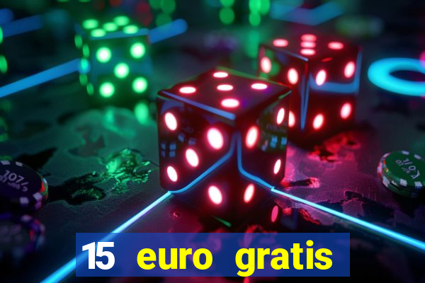 15 euro gratis casino deutschland