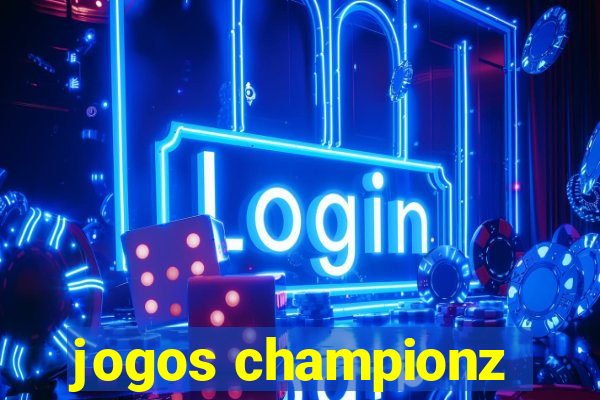 jogos championz